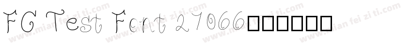 FC Test Font 27066字体转换